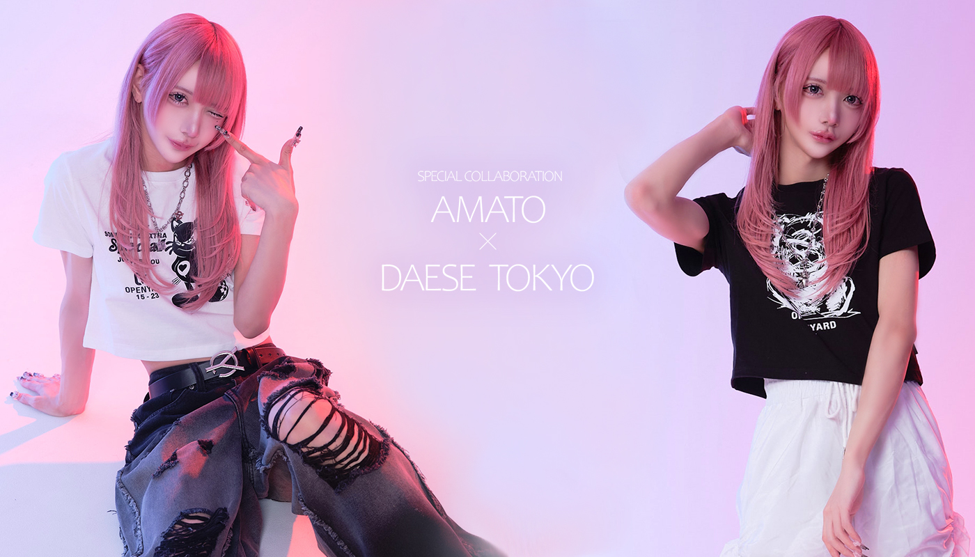 AMATO×DAESE TOKYO COLLABORATION